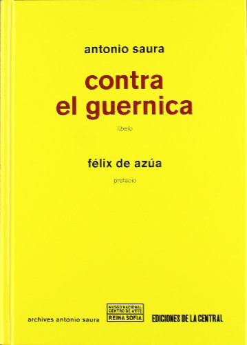 Beispielbild fr CONTRA EL GUERNICA. LIBELO zum Verkauf von KALAMO LIBROS, S.L.