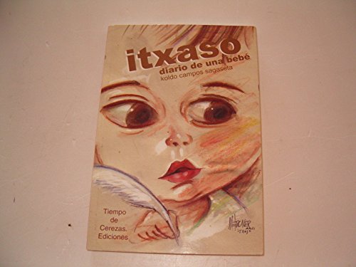 Imagen de archivo de Itxaso, diario de una beb a la venta por WorldofBooks