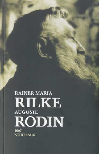 Auguste Rodin. - Rilke, Rainer Maria und Aguste Rodin