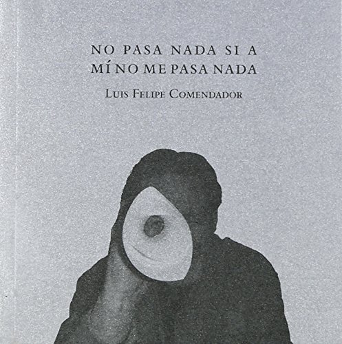 Stock image for No pasa nada si a m no me pasa nada for sale by AG Library