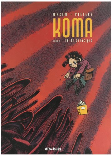 Beispielbild fr KOMA 6: En el principio zum Verkauf von KALAMO LIBROS, S.L.