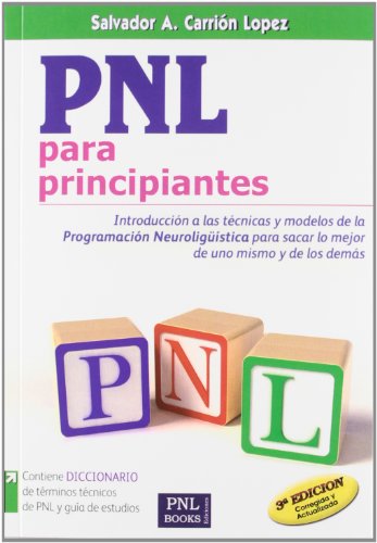 9788493688202: PNL para Principiantes: Introduccin a la programacin neurolingstica