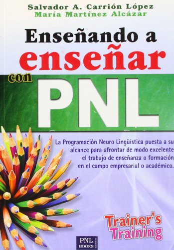 Stock image for ENSEANDO A ENSEAR CON PNL for sale by Hilando Libros