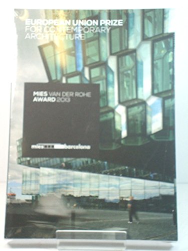 Stock image for EUROPEAN UNION PRIZE FOR CONTEMPORARY ARCHITECTURE, MIES VAN DER ROHE AWARD 2013 for sale by medimops