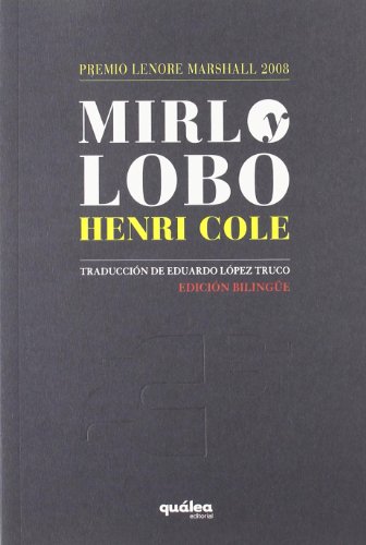 9788493690991: Mirlo Y Lobo Ing / Cast (POESIA)