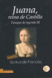 Imagen de archivo de Juana, Reina De Castilla a la venta por RecicLibros