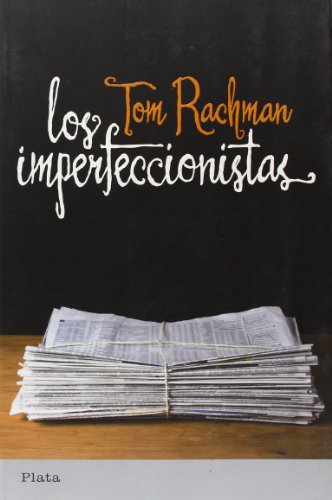 Beispielbild fr Los Imperfeccionistas = The Imperfectionists (Plata) zum Verkauf von medimops