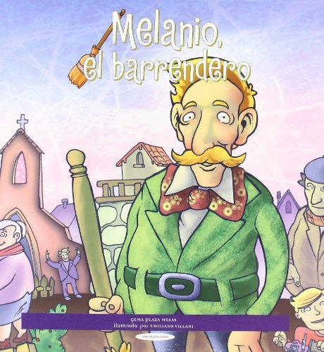 Melanio, el barrendero