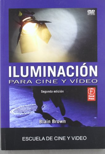 9788493701055: Iluminacion para cine y video