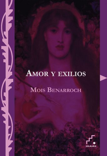 Stock image for AMOR Y EXILIOS for sale by Domiduca Libreros