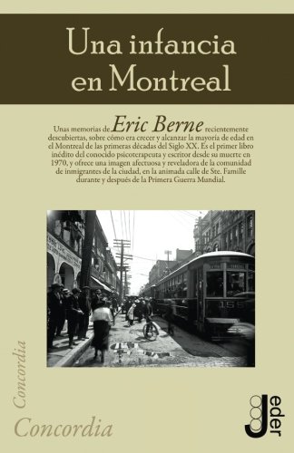 Imagen de archivo de Una infancia en Montreal (Spanish Edition) a la venta por GF Books, Inc.