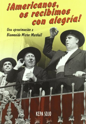 Stock image for AMERICANOS OS RECIBIMOS CON ALEGRIA for sale by Siglo Actual libros
