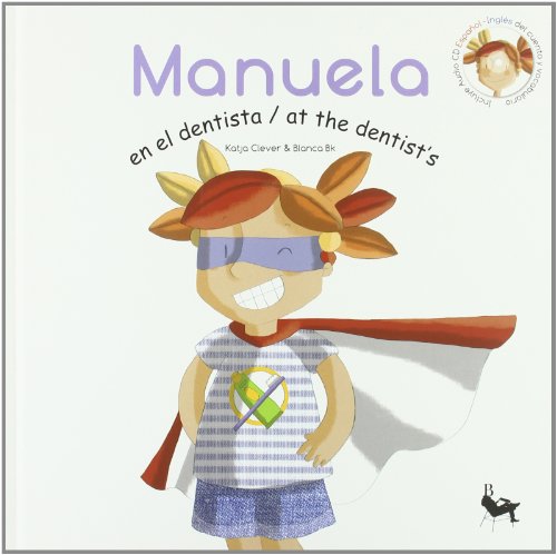 Imagen de archivo de MANUELA EN EL DENTISTA a la venta por medimops