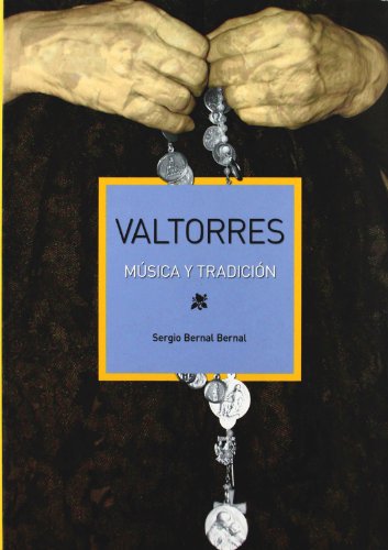 Imagen de archivo de VALTORRES/MUSICA Y TRADICION + CD a la venta por AG Library