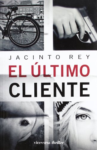 Beispielbild fr El ltimo cliente zum Verkauf von Librera Prez Galds