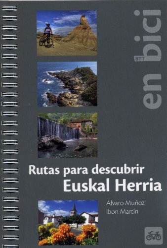 Stock image for Rutas para descubrir Euskal Herria enMartn lvarez, Ibon; Muoz Gabi for sale by Iridium_Books