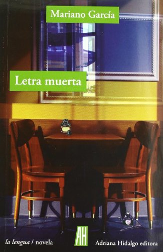 Imagen de archivo de LETRA MUERTA a la venta por KALAMO LIBROS, S.L.