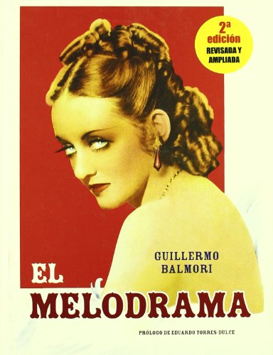 Imagen de archivo de El melodrama a la venta por Revaluation Books