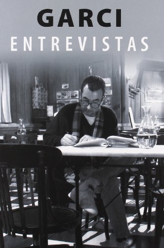 Stock image for GARCI ENTREVISTAS for sale by Siglo Actual libros