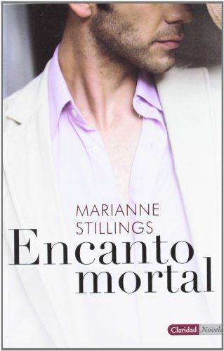Stock image for ENCANTO MORTAL (Spanish Edition) Marianne Stillings for sale by Iridium_Books
