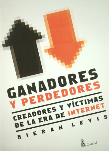 Stock image for Ganadores Y Perdedores, De Kieran Levis. Editorial Claridad, Tapa Blanda, Edici n 2010 En Espa ol for sale by Juanpebooks