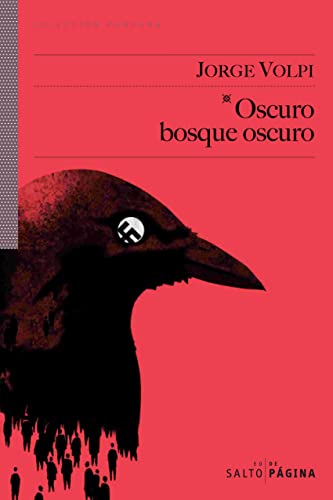 Stock image for Oscuro bosque oscuro (Coleccin Prpura, Band 22) for sale by medimops