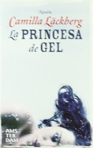 Imagen de archivo de La Princesa De Gel (novel-la) a la venta por RecicLibros