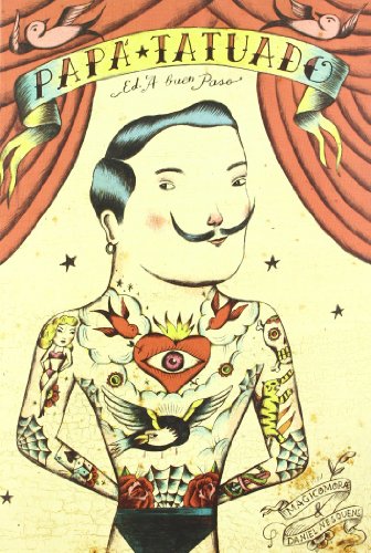 Stock image for Papá tatuado for sale by ThriftBooks-Atlanta