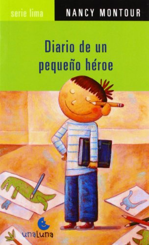 9788493722210: Diario De Un Pequeo Heroe