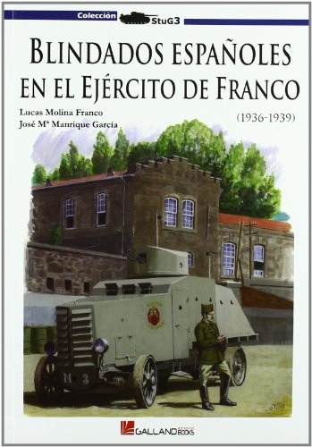 Stock image for BLINDADOS ESPAOLES EJERCITO DE FRANCO for sale by AG Library