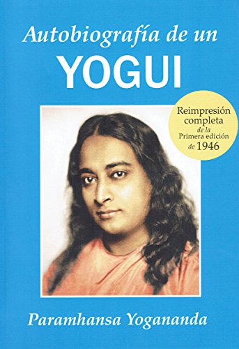 9788493729073: Autobiografia De Un Yogui