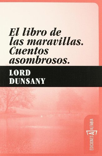 9788493734831: Libro De Las Maravillas Cuentos A (ALFABIA)