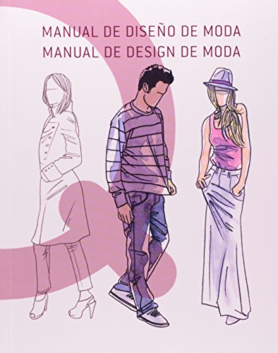 Imagen de archivo de Manual De Diseno De Moda/Manual de Design de Moda (edicin bilinge) a la venta por La Social. Galera y Libros