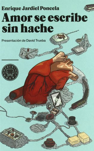 9788493736286: Amor se escribe sin hache (Spanish Edition)