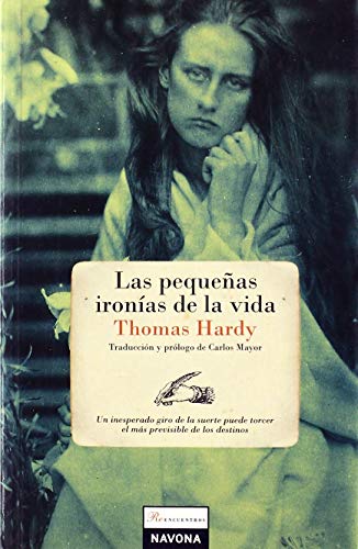 9788493739300: Las pequeas ironas de la vida (Spanish Edition)