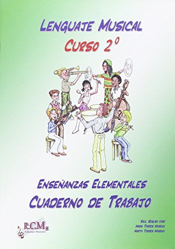 Imagen de archivo de LENGUAJE MUSICAL, GRADO ELEMENTAL, 2 ESO. CUADERNO DE TRABAJO a la venta por Librerias Prometeo y Proteo