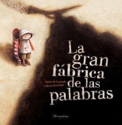 9788493741815: La gran fabrica de palabras