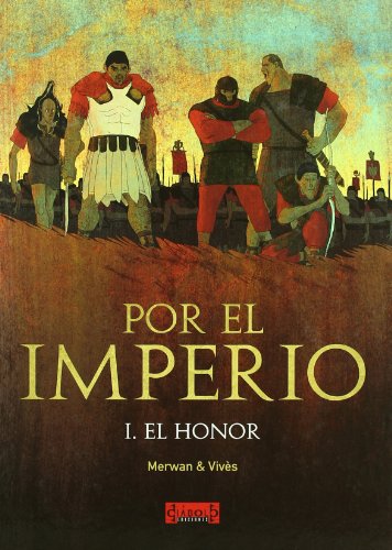 Imagen de archivo de Por el imperio, El honor a la venta por medimops