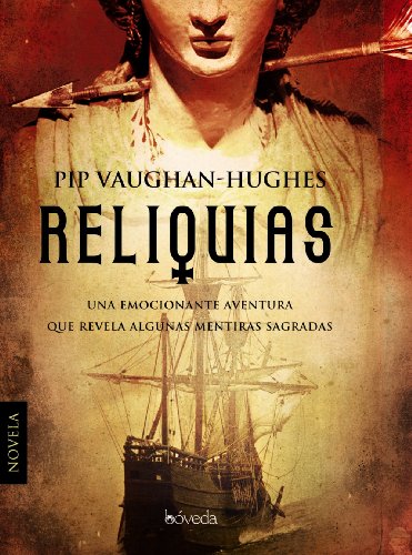 Beispielbild fr Reliquias / Relics (Spanish Edition) [Hardcover] by Vaughan-hughes, Pip; Delg. zum Verkauf von Iridium_Books