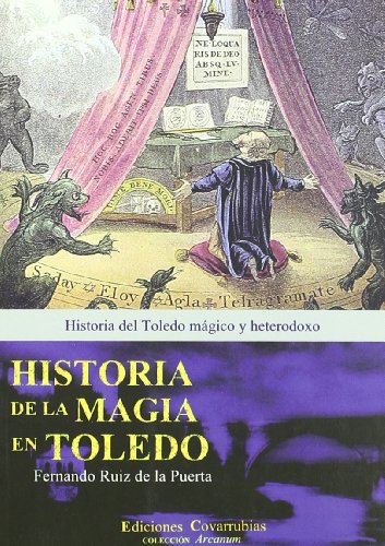 9788493744427: Historia de la magia en Toledo