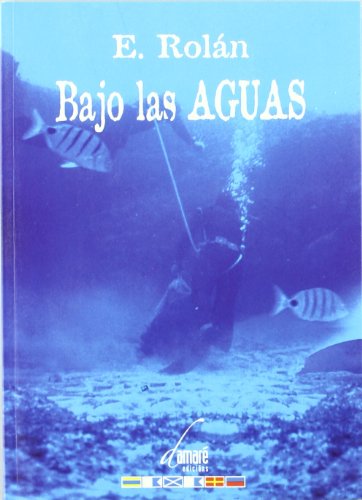 Stock image for E. Roln bajo las aguas for sale by Iridium_Books