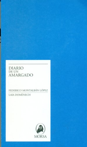 Stock image for DIARIO DE UN AMARGADO for sale by AG Library