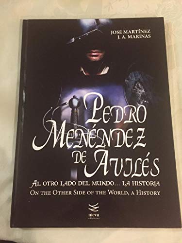 Beispielbild fr PEDRO MENNDEZ DE AVILS: Al otro lado del mundo. la historia zum Verkauf von medimops