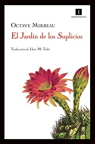 Imagen de archivo de Jardin De Los Suplicios,El (IMPEDIMENTA) a la venta por Pepe Store Books
