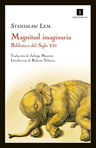 Imagen de archivo de Magnitud imaginaria: Biblioteca del Siglo XXI a la venta por WorldofBooks