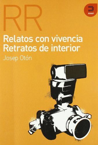 Imagen de archivo de RELATOS CON VIVENCIA, RETRATOS DE INTERIOR a la venta por KALAMO LIBROS, S.L.