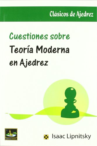 Stock image for Cuestiones sobre teora moderna en ajedrez for sale by AG Library