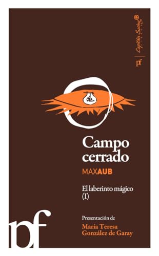 Campo cerrado (9788493770945) by Aub, Max