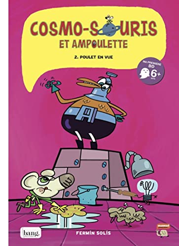 Imagen de archivo de Cosmo-souris et ampoulette T2. Poulet en vue a la venta por medimops