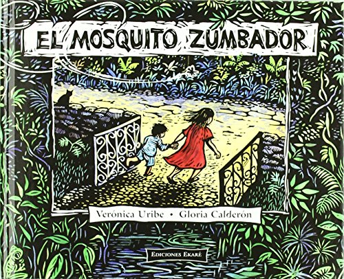 9788493776718: El Mosquito Zumbador / Buzz, Buzz, Buzz